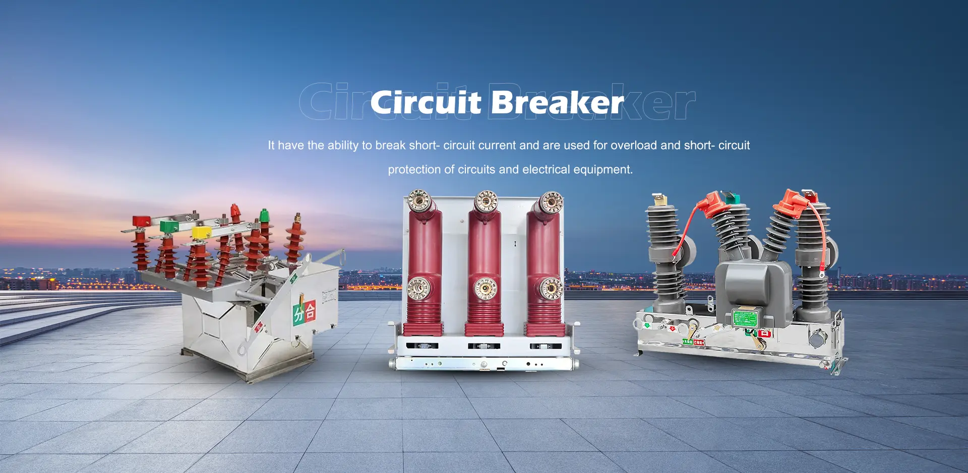 China Circuit Breaker Supplier
